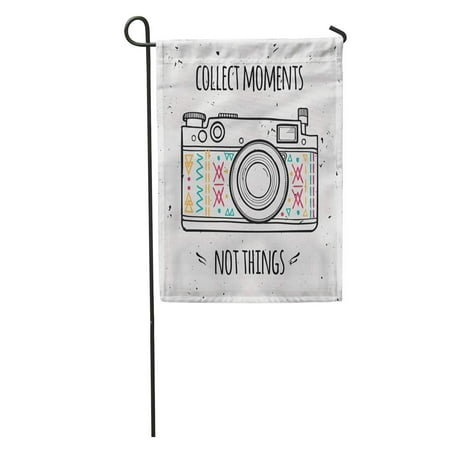 KDAGR Doodle Retro Camera and Phrase Collect Moments Not Things Vintage Garden Flag Decorative Flag House Banner 12x18