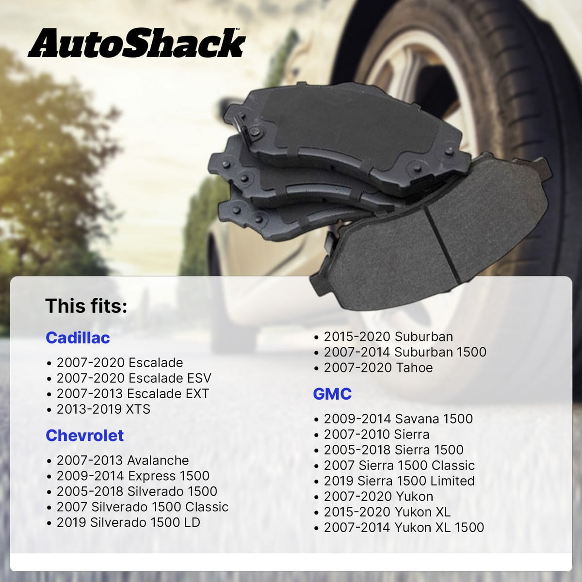 AutoShack Front Ceramic Brake Pad Set for Chevrolet & GMC, Silverado 1500 2005-2018 Sierra 1500 2005-2018 Tahoe 2007-2020 Yukon 2007-2020, 4WD RWD AWD V6 4.3L V8 4.8L 5.3L 6.0L 6.2L