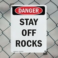 thumbnail image 5 of (2 Pack) Stay Off Rocks OSHA Danger Sign 12 Inch X 18 Inch Indoor / Outdoor Rust-Free Aluminum Metal Signs for Workplace, Workshop, and Construction Site, Made in the USA, 5 of 8