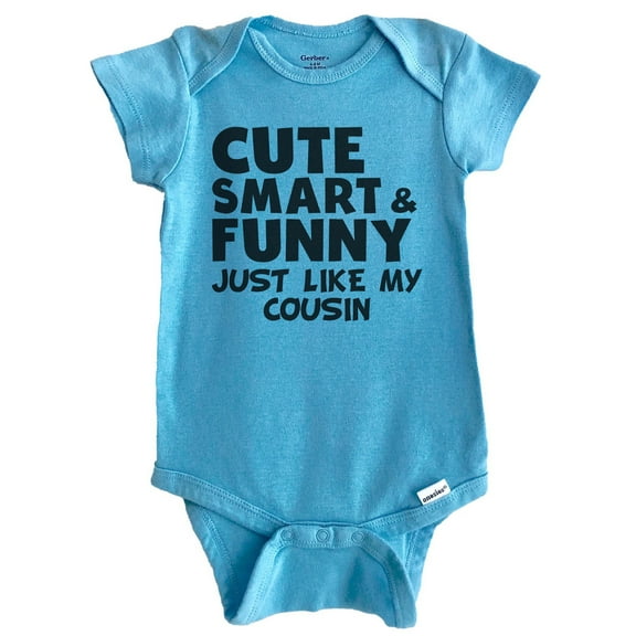Cute Smart And Funny Like My Cousin Funny Baby Bodysuit (Blue)