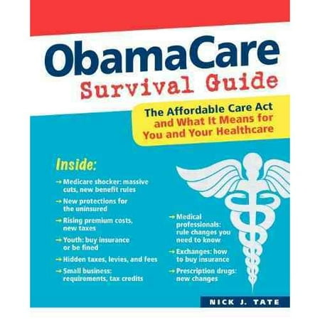 ObamaCare Survival Guide
