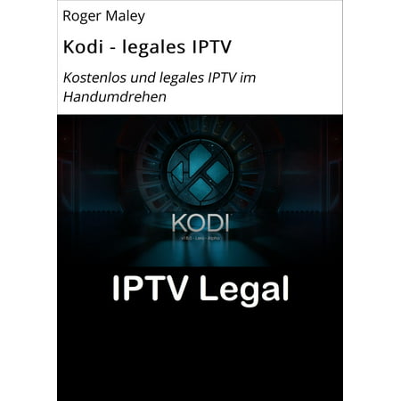 Kodi - legales IPTV - eBook