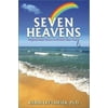 Seven Heavens: Inspirational Stories to Elevate Your Soul [Hardcover - Used]