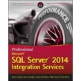 thumbnail image 1 of Pre-Owned Professional Microsoft SQL Server 2014 Integration Services (Paperback) 1118850874 9781118850879, 1 of 1