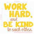 thumbnail image 3 of Work Hard, Be Kind To Each Other Vinyl Letters Stickers Wall Decals Art Inspirational Back to School Quote 23x22-Inch Yellow/Orange, 3 of 5