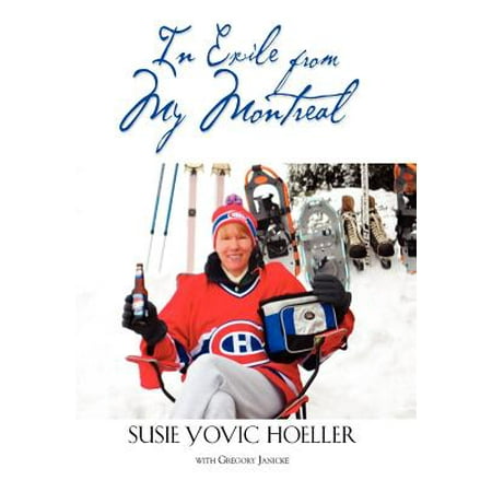 In Exile from My Montreal