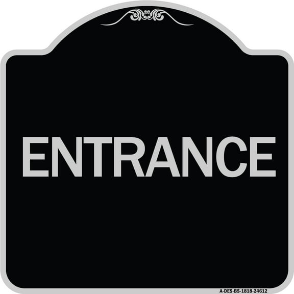 SignMission Designer Series Sign - Traffic Entrance Sign Entrance | Black & Silver 18" X 18" Heavy-Gauge Aluminum Architectural Sign | Protect Your Business & Municipality | Made in the
