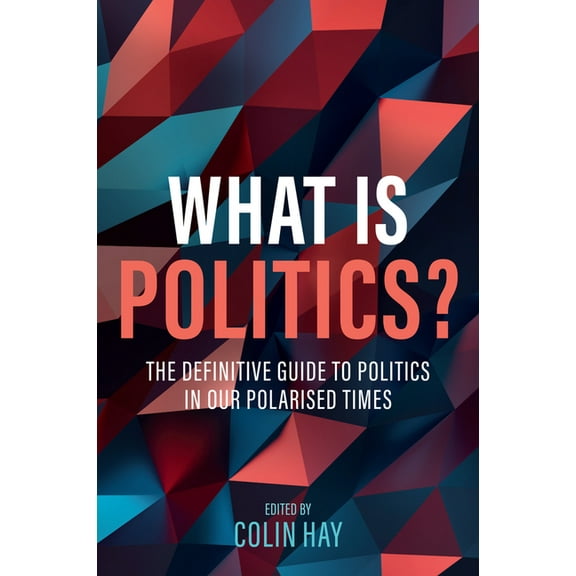 What Is Politics?, (Paperback)