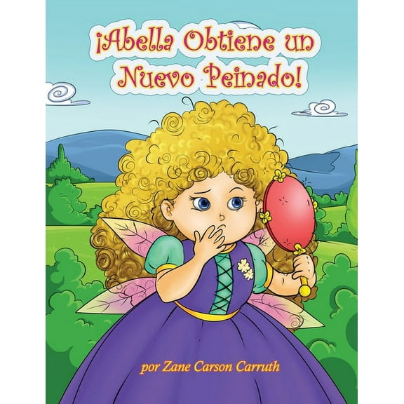 Â¡Abella Obtiene un Nuevo Peinado!, (Paperback)