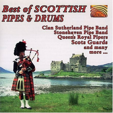 Best Of Scottish Pipes & Drums (Best Pipes In The World)