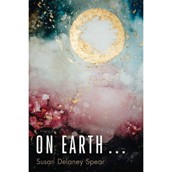 On Earth . . . (Paperback)