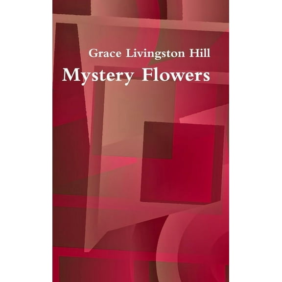 Mystery Flowers, (Hardcover)