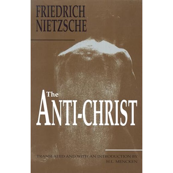 Pre-Owned The Anti-Christ (Paperback) 1884365205 9781884365201