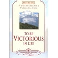 thumbnail image 1 of Pour Tre Victorieux dans la Vie (Self-Realization Fellowship) (Série Comment-Vivre, 1), 1 of 2