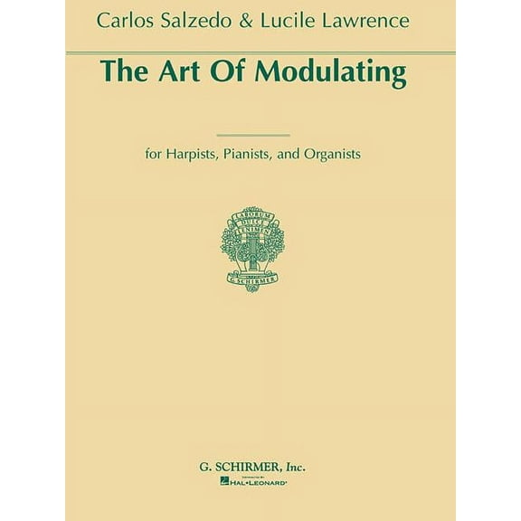 Art of Modulating for Harpists, Pianists and Organists (Paperback)