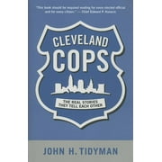Angle View: Cleveland Cops : The Real Stories They Tell Each Other (Edition 2) (Paperback)