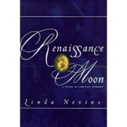 Renaissance Moon (Hardcover) by Linda Nevins