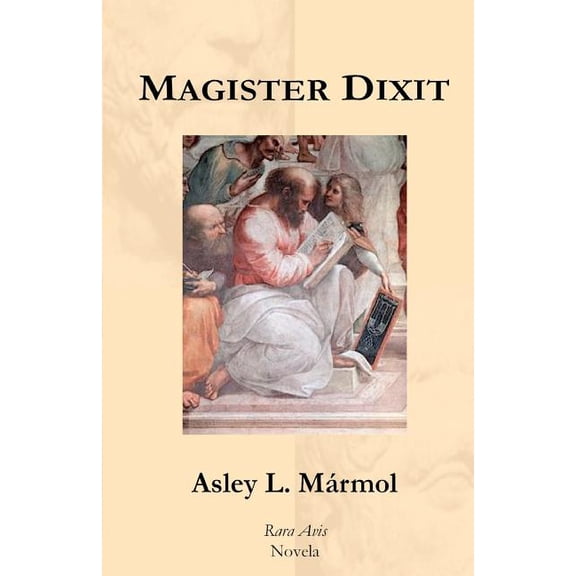 Magister Dixit (Paperback)