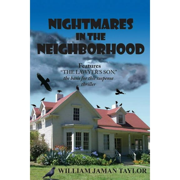Nightmares in the Neighborhood (Paperback)