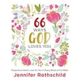 thumbnail image 2 of 66 Ways God Loves You: Experience God's Love for You in Every Book of the Bible (Hardcover), 2 of 2
