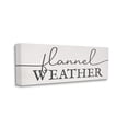 thumbnail image 3 of Stupell Industries Flannel Weather Phrase Minimal Text Black Off-White, 40 x 17,Design by Daphne Polselli, 3 of 5