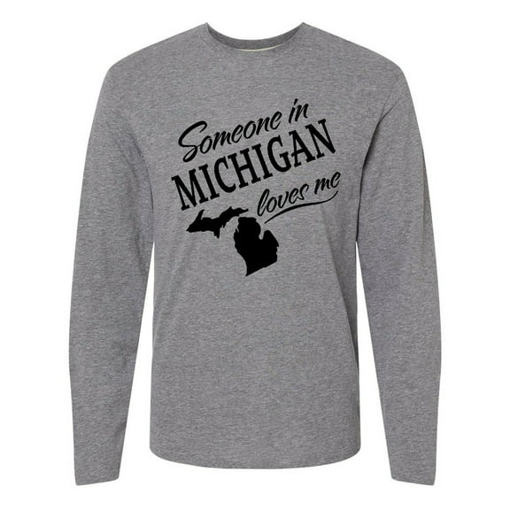 Inktastic Someone in Michigan Loves Me Long Sleeve T-Shirt
