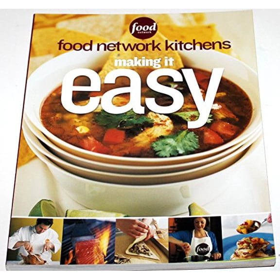 Pre-Owned Food Network Kitchens: Making It Easy (Paperback) 0696227169 9780696227165