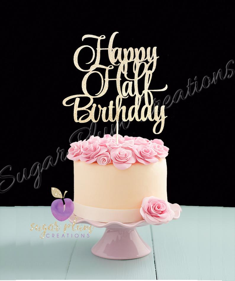 Half Birthday Cake Topper Half Birthday Party Half Birthday Boy Half Birthday Cake Topper Baby S Half Birthday Half Birthday Girl Paper Party Supplies Party Decor Vadel Com