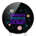 thumbnail image 3 of Acrylic Gravity Brings Me Down Funny Humor Cake Topper Party Decoration for Wedding Anniversary Birthday Graduation, 3 of 7