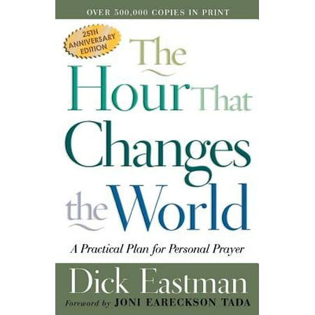 The Hour That Changes the World (Paperback)