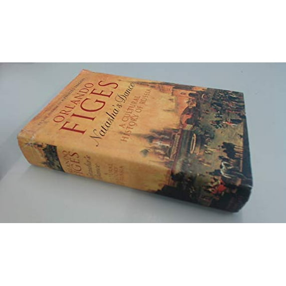 Pre-Owned Natasha's Dance: A Cultural History of Russia (Hardcover) 0713995173 9780713995176