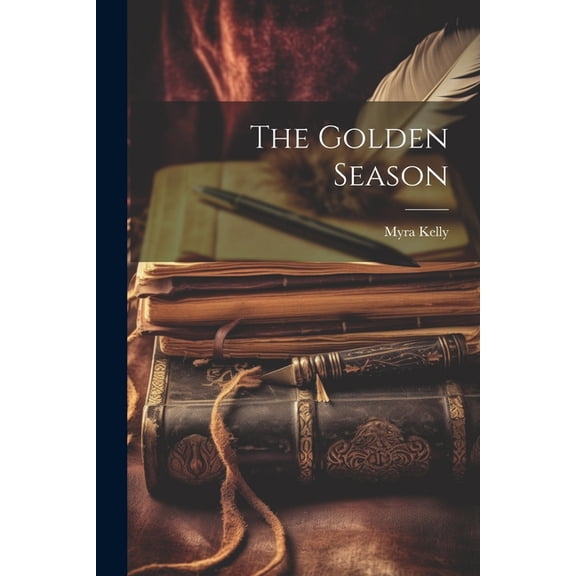 The Golden Season (Paperback)