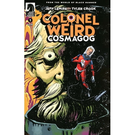 Colonel Weird: Cosmagog #1B VF ; Dark Horse Comic Book