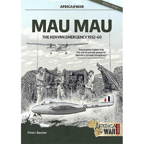 Africa@War: Mau Mau: The Kenyan Emergency 1952-60 (Paperback)