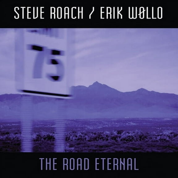 Steve Roach - The Road Eternal - Electronica - CD