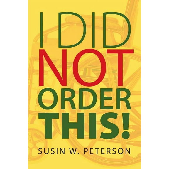 I Did Not Order This!, (Paperback)
