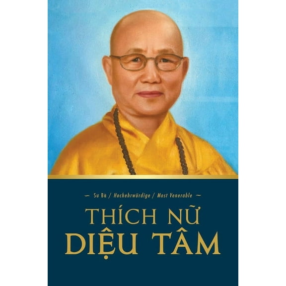 Sư BÃ  Diệu TÃ¢m, (Paperback)
