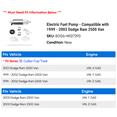 thumbnail image 2 of Electric Fuel Pump - Compatible with 1999 - 2003 Dodge Ram 2500 Van 2000 2001 2002, 2 of 2