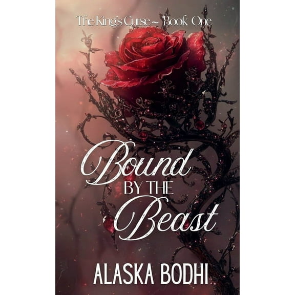 The King's Curse Bound by the Beast, Book 1, (Paperback)