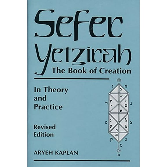 Sefer Yetzirah: The Book of Creation, (Paperback)