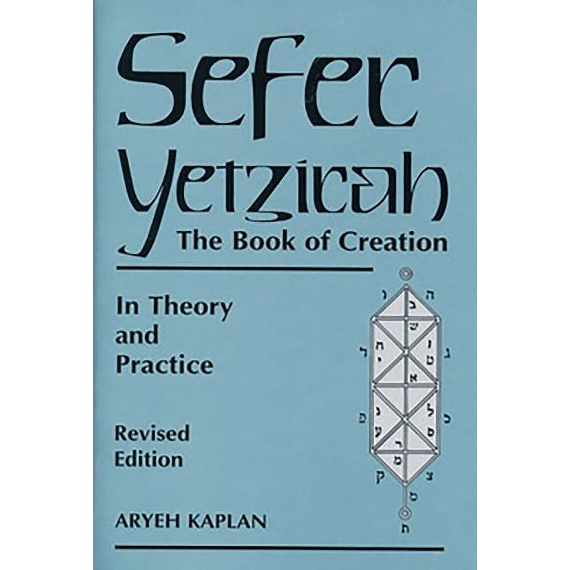Sefer Yetzirah: The Book of Creation, (Paperback)