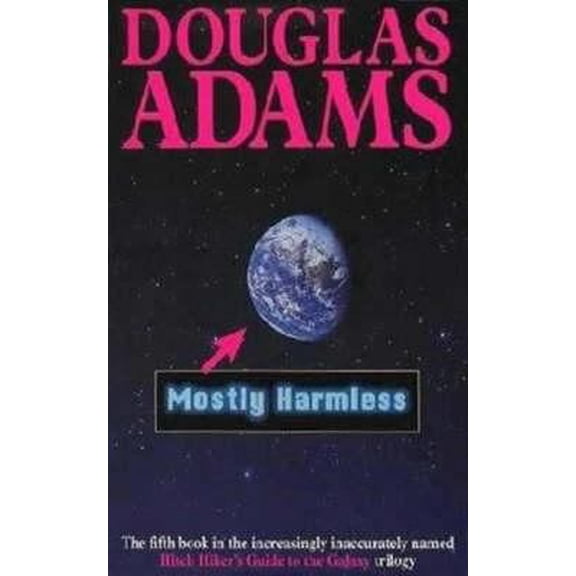 Pre-Owned Mostly Harmless (Paperback) 0330323113 9780330323116