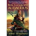 thumbnail image 1 of Pre-Owned Kris Longknife: Audacious (Mass Market Paperback) 0441015417 9780441015412, 1 of 1