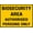 Warning Sign 4, variant on Biosecurity Area Authorised Personnel Only Reflective Aluminum Sign 12 x 8 Inches - with Symbol, Weatherproof Signage for Indoor Outdoor Farm, Lab Restricted Zone