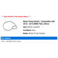 thumbnail image 2 of Water Pump Gasket - Compatible with 2010 - 2015 BMW 750Li xDrive 2011 2012 2013 2014, 2 of 2