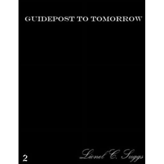 Guidepost to Tomorrow (2), (Paperback)