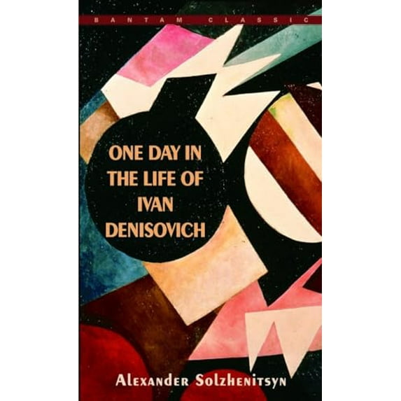 Pre-Owned One Day in the Life of Ivan Denisovich (Mass Market Paperback) 0553247778 9780553247770