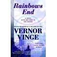 thumbnail image 1 of Pre-Owned Rainbows End: A Novel with One Foot in the Future (Unknown) 0812536363 9780812536362, 1 of 1