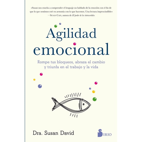Libro Agilidad Emocional Tapa Blanda, Autor Susan David, Editorial Editorial Sirio