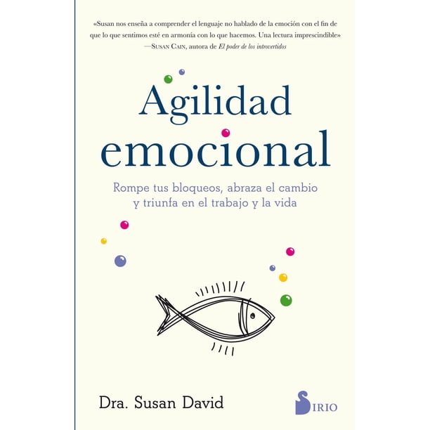 Libro Agilidad Emocional Tapa Blanda, Autor Susan David, Editorial Editorial Sirio
